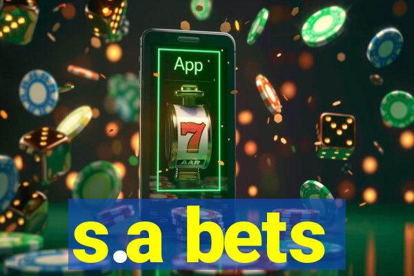 s.a bets