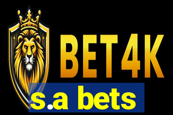 s.a bets