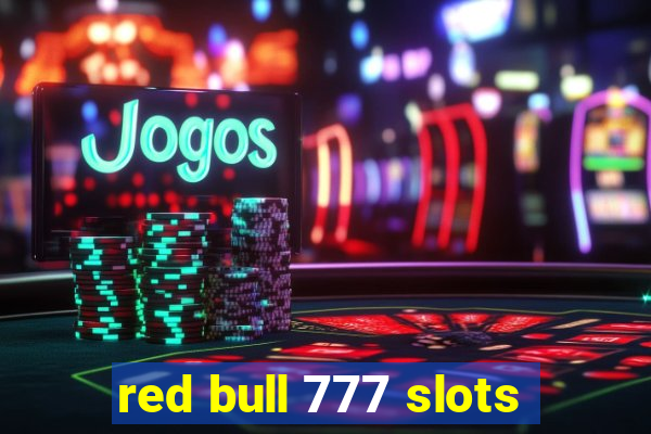 red bull 777 slots