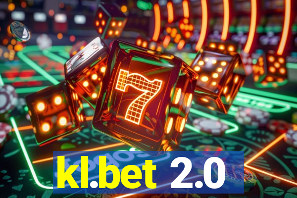 kl.bet 2.0