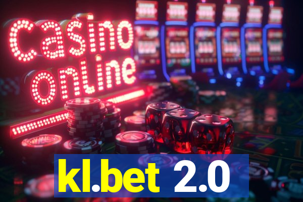 kl.bet 2.0