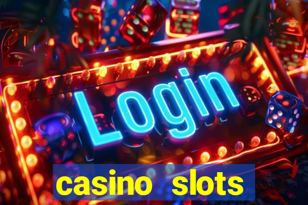 casino slots machine games