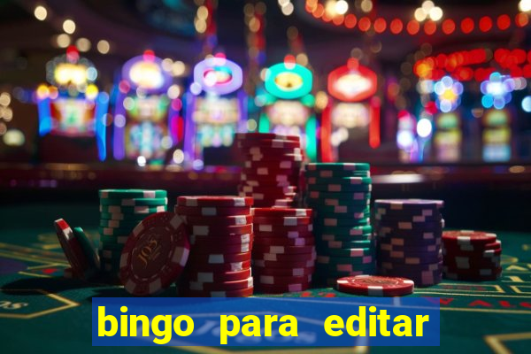 bingo para editar e imprimir