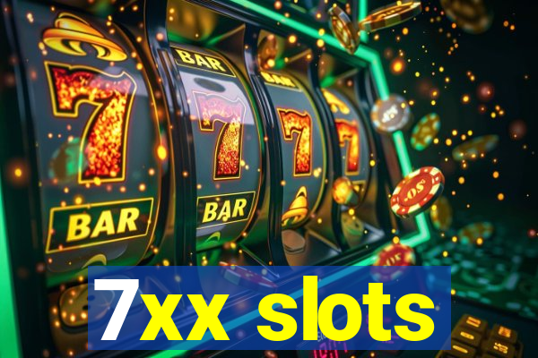 7xx slots