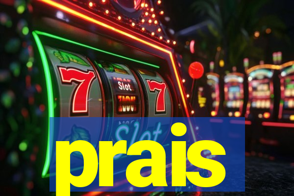 prais