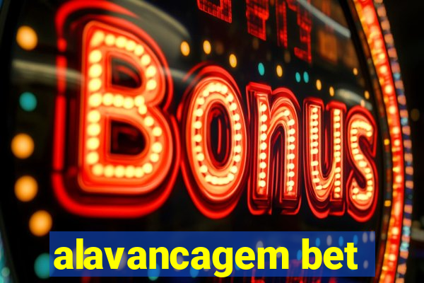 alavancagem bet