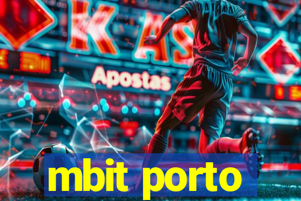 mbit porto