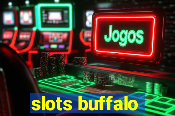 slots buffalo