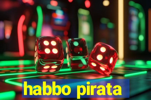 habbo pirata