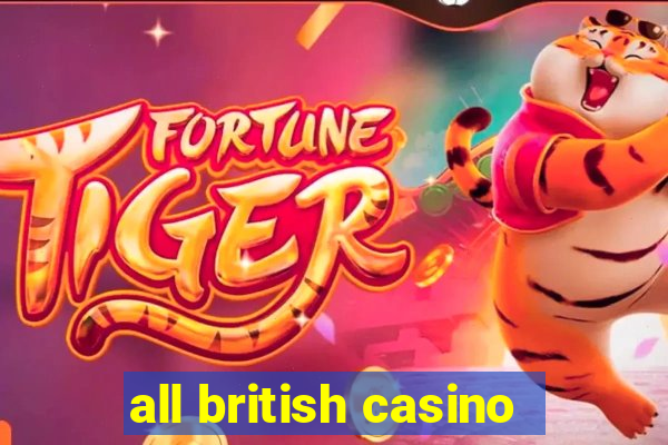 all british casino