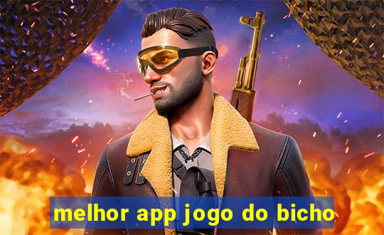 melhor app jogo do bicho