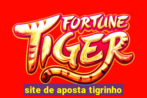 site de aposta tigrinho