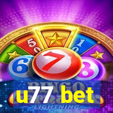 u77 bet