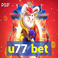 u77 bet