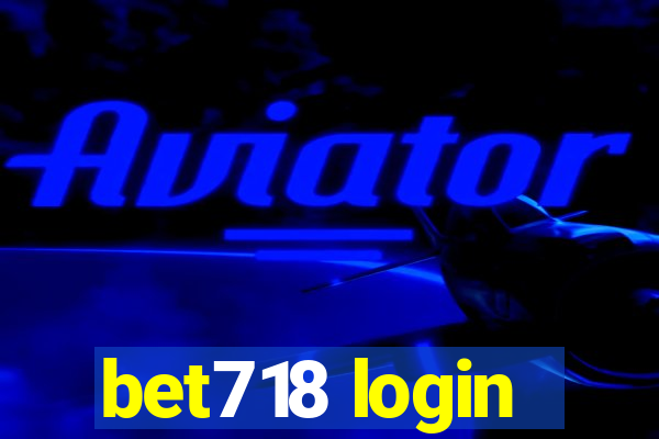 bet718 login