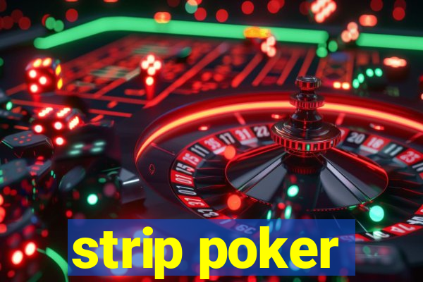 strip poker