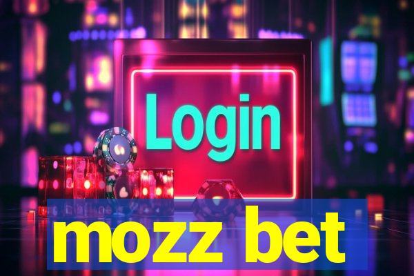 mozz bet