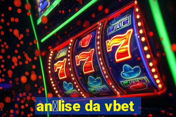 an谩lise da vbet