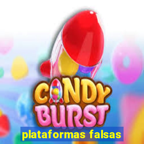 plataformas falsas