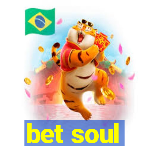 bet soul