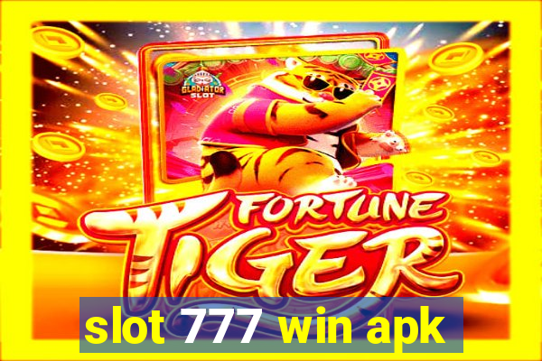 slot 777 win apk