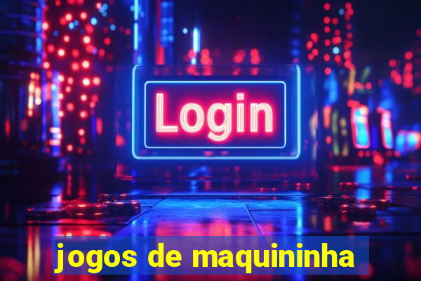 jogos de maquininha