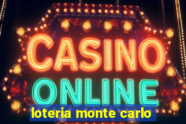 loteria monte carlo