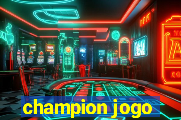 champion jogo