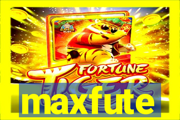 maxfute