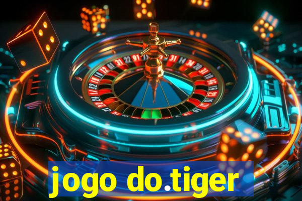 jogo do.tiger