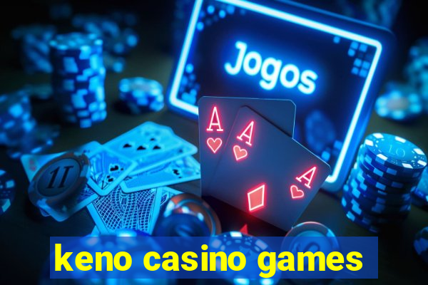 keno casino games