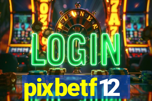 pixbetf12