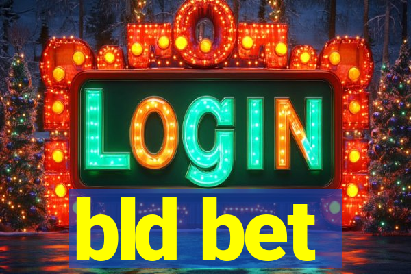 bld bet