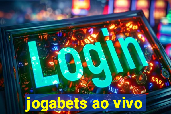 jogabets ao vivo