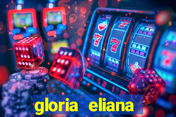 gloria eliana ribeiro letra