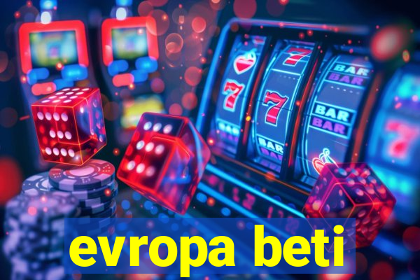 evropa beti