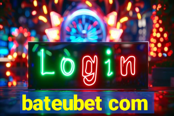 bateubet com