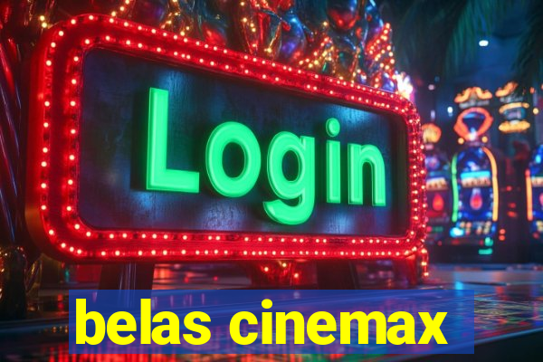 belas cinemax