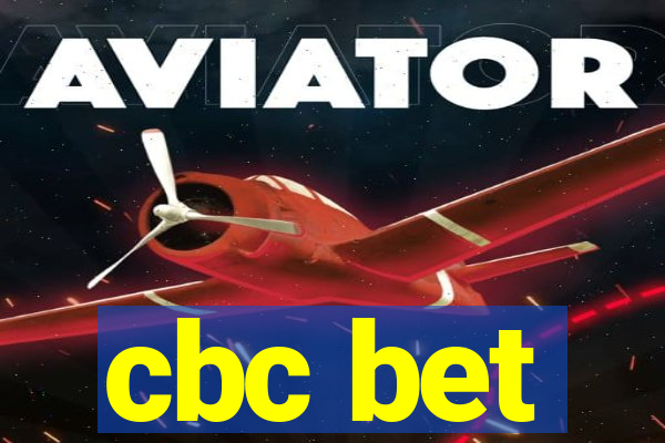 cbc bet