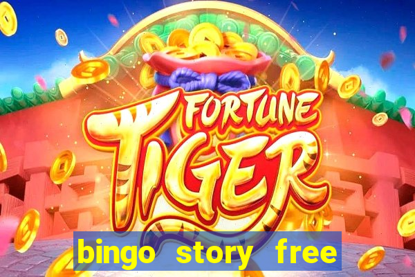 bingo story free bingo games