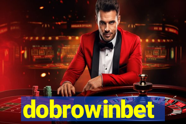 dobrowinbet