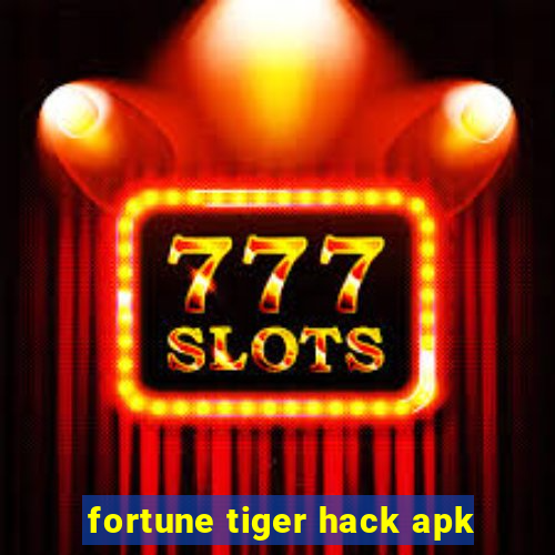 fortune tiger hack apk