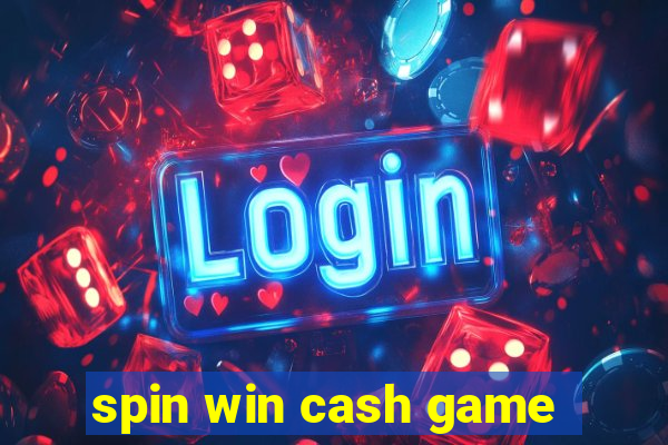 spin win cash game