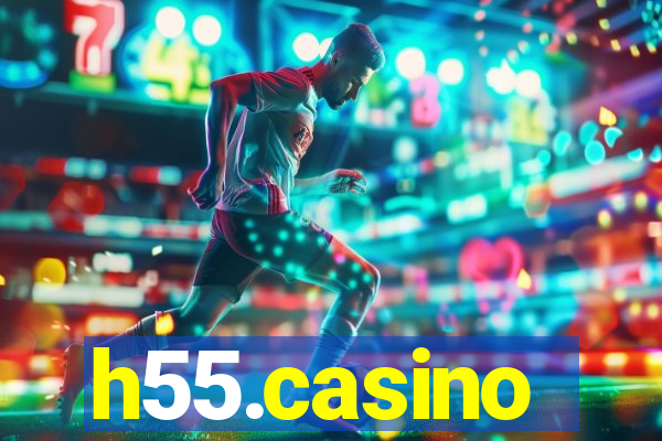 h55.casino