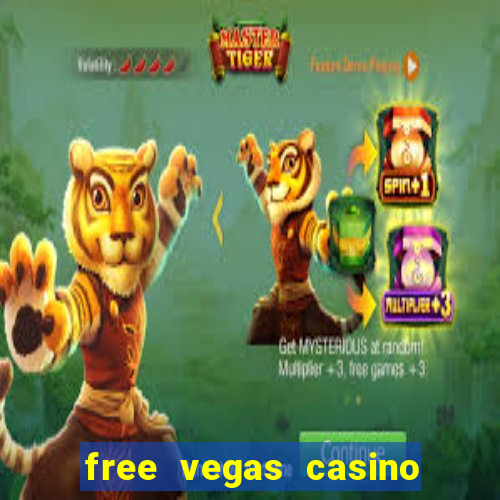 free vegas casino slot machines