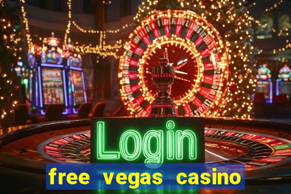 free vegas casino slot machines