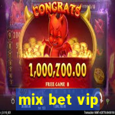 mix bet vip