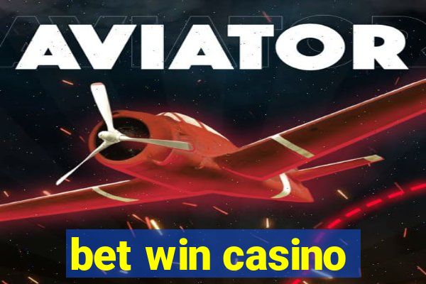 bet win casino