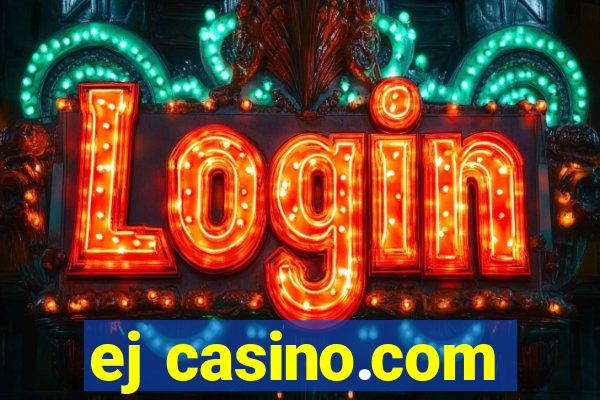 ej casino.com