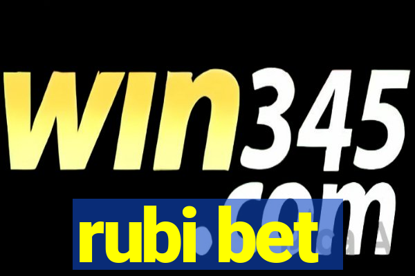 rubi bet